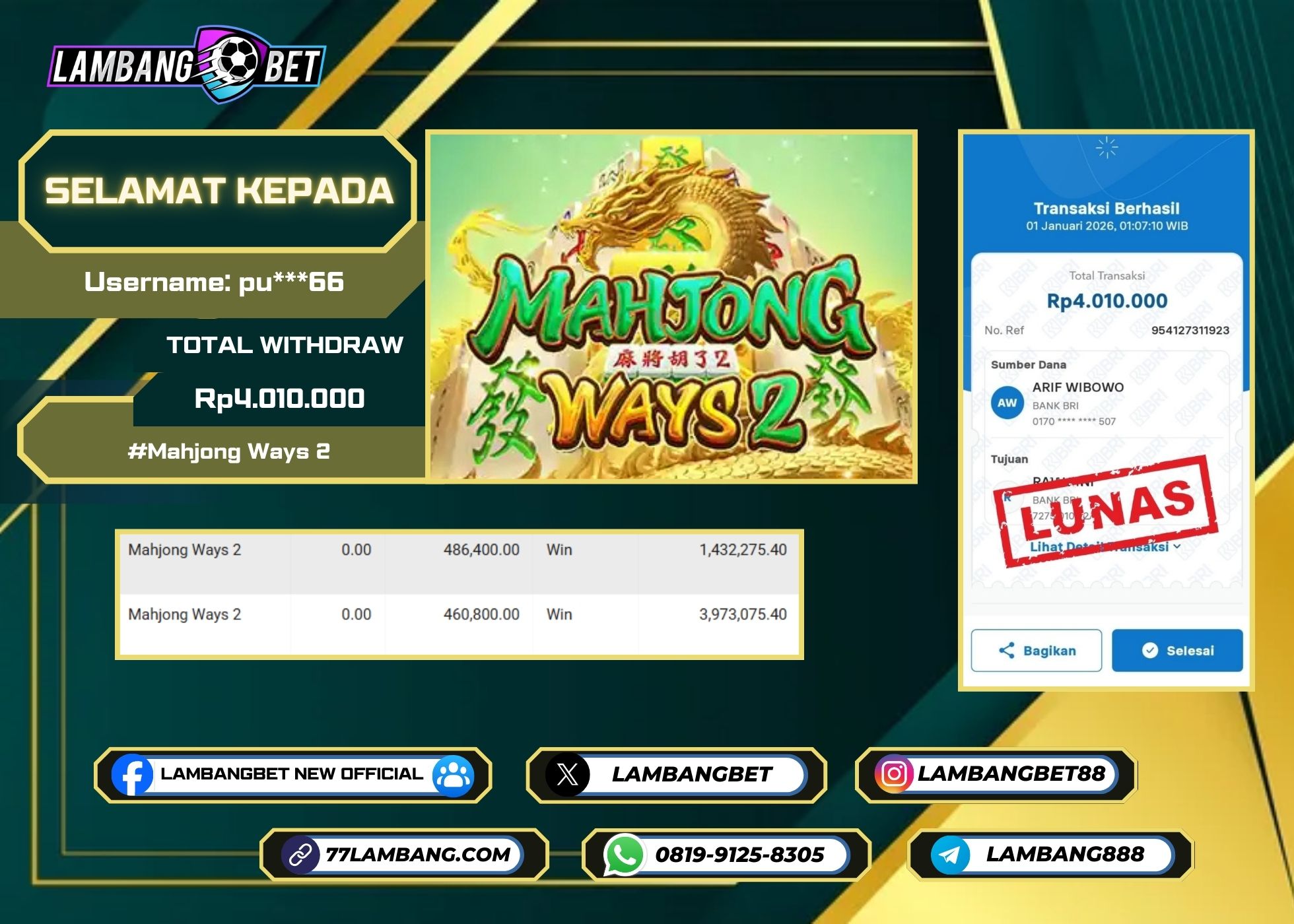 LAMBANGBET [1 JANUARI 2025] JACKPOT SLOT Mahjong Ways 2 "Rp4.010.000" LUNAS